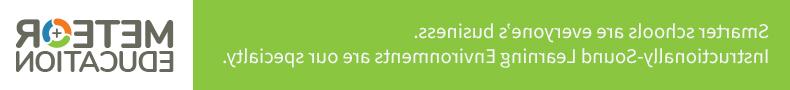 Meteor Education ad with a green background emphasizing "Smarter schools are everyone’s business" and promoting instructionally-sound learning environments.